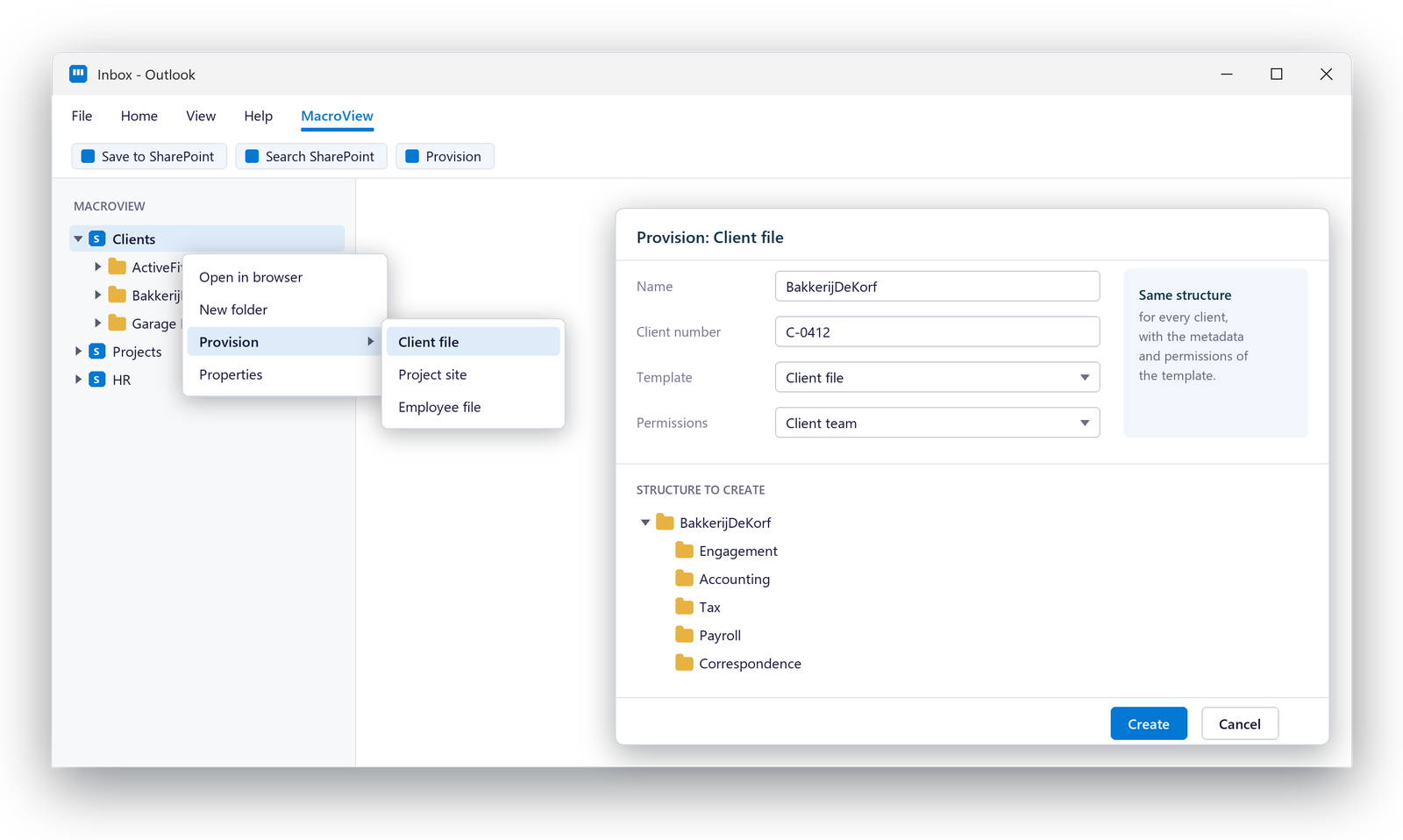 Right-click provisioning in MacroView: a new client file created from the Client file template, with its folder structure and permissions shown before it is created